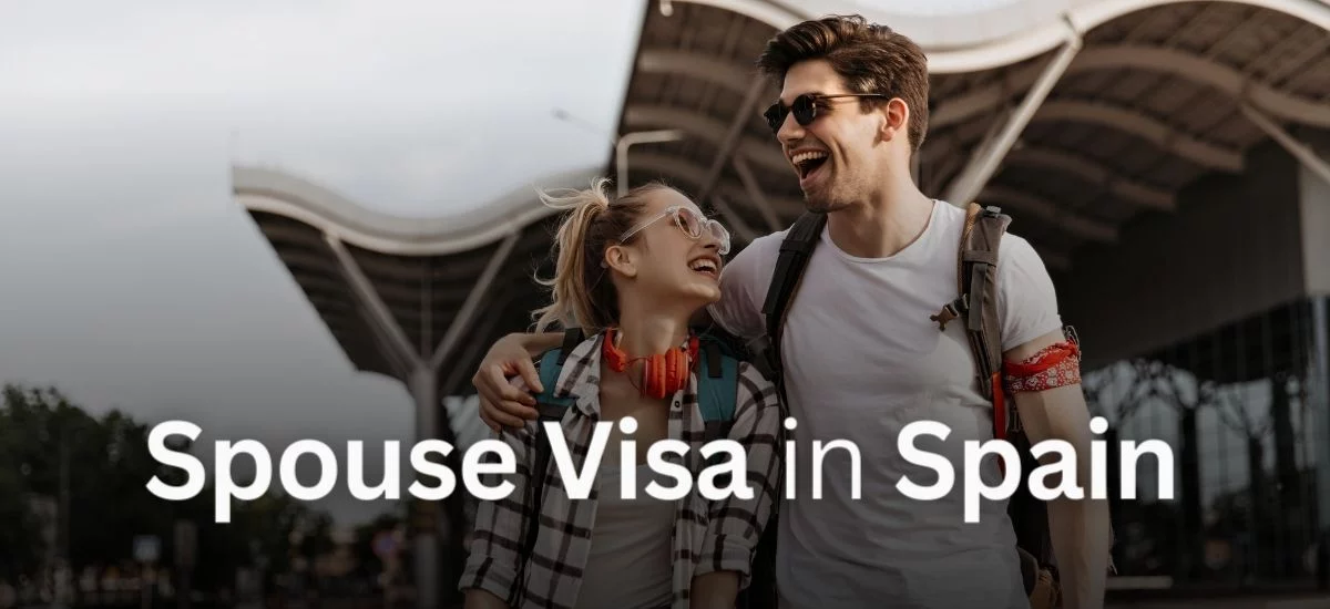 Obtain a Spouse Visa for Spain